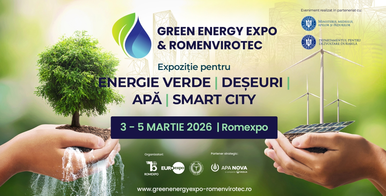 GREEN ENERGY EXPO &amp; ROMENVIROTEC 2026 - Ediție regională România - Republica Moldova, cu proiecte reale și colaborare transfrontalieră