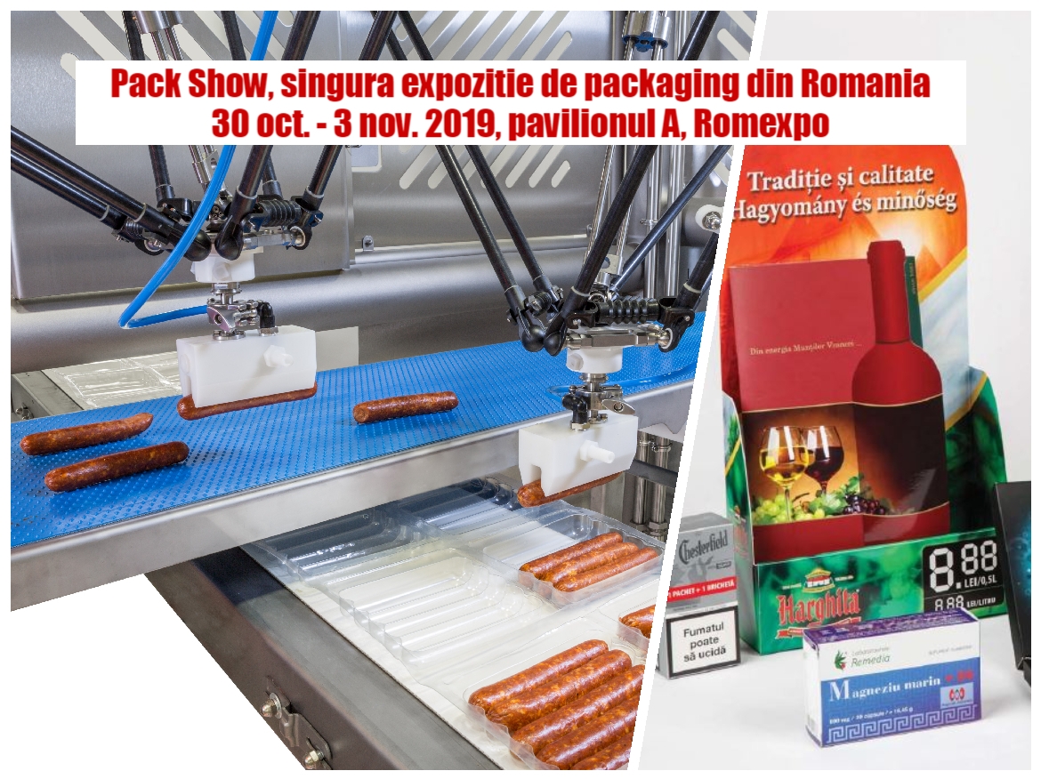 Miercuri se deschide Pack Show 2019, locul de întâlnire  al industriei de packaging
